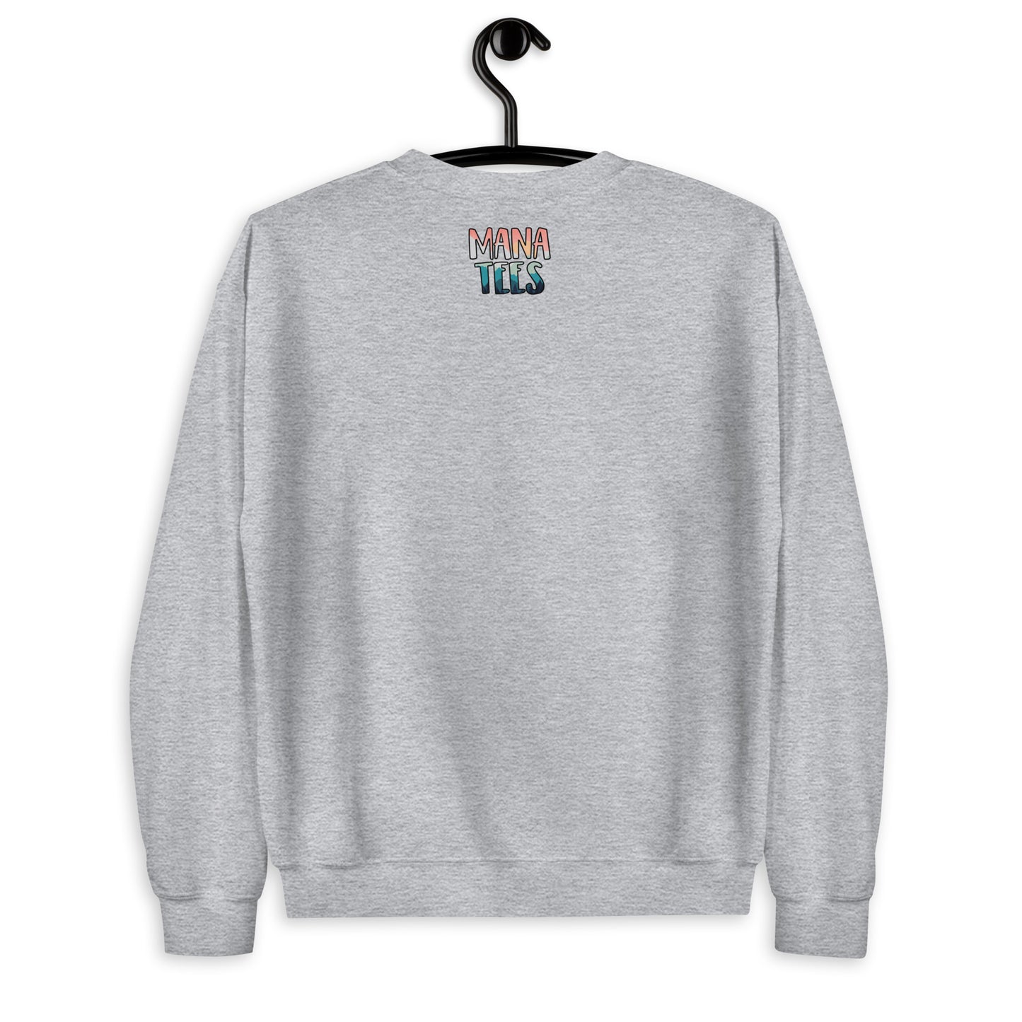 Mountain ManaTees Sweatshirt