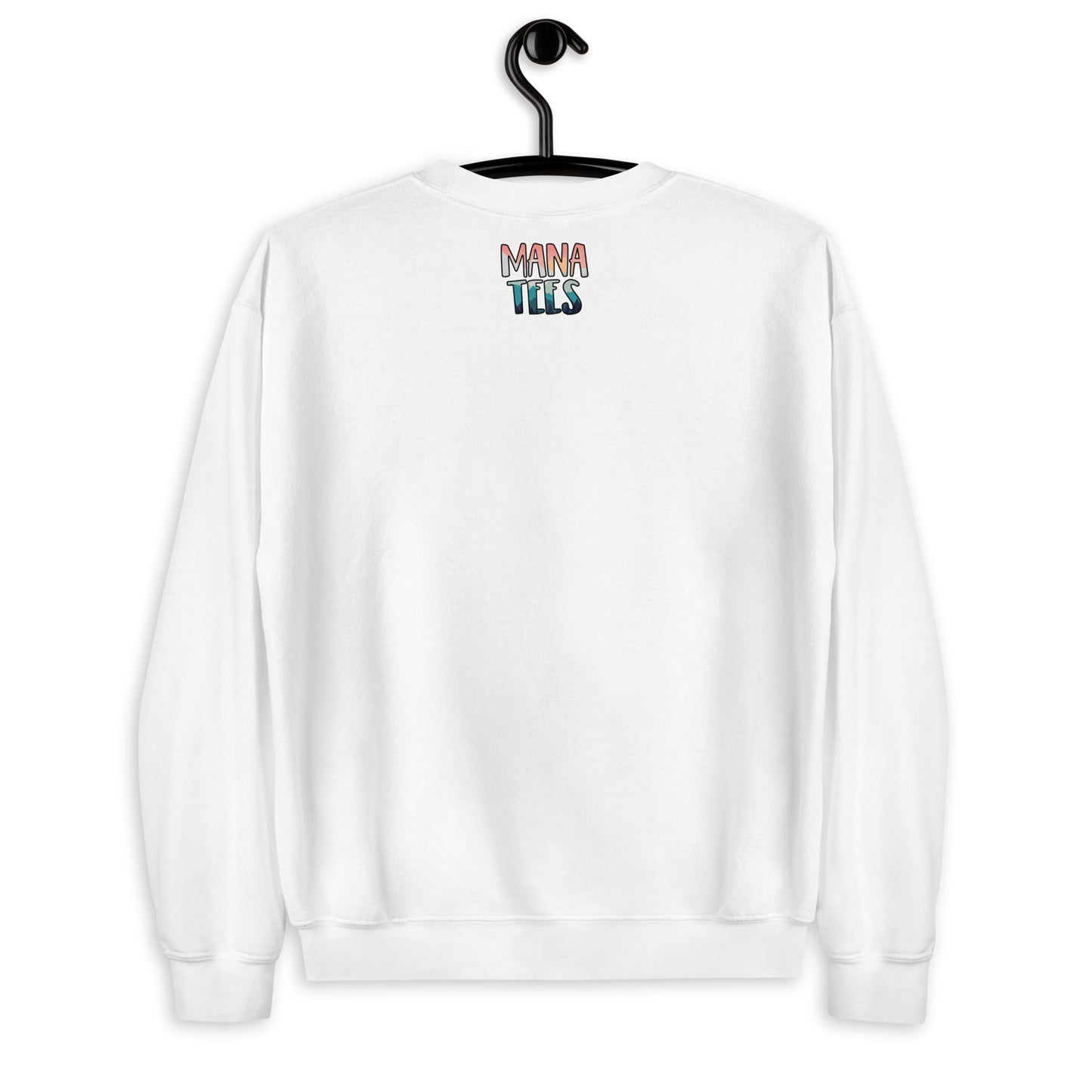 Mountain ManaTees Sweatshirt